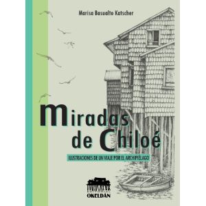 Miradas de Chiloé